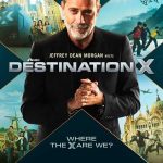 Complete Cast Guide To Destination X On NBC